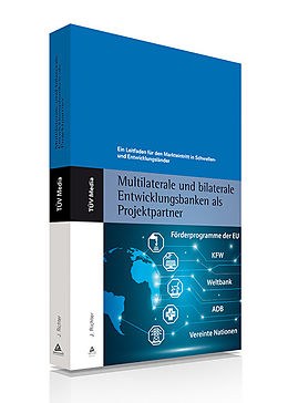 E-Book (pdf) Multilaterale und bilaterale Entwicklungsbanken als Projektpartner (E-Book, PDF) von Joachim Richter