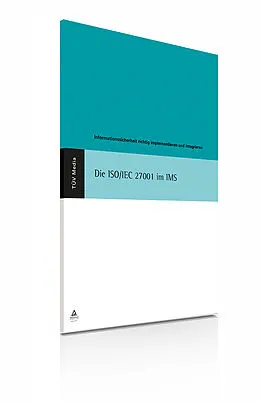 E-Book (pdf) Die ISO/IEC 27001 im IMS (E-Book,PDF) von Wolfgang Kallmeyer