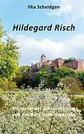 E-Book (epub) Hildegard Risch von Ilka Scheidgen