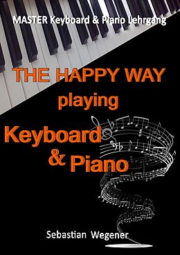 E-Book (epub) Master Keyboard & Piano Lehrgang von Sebastian Wegener