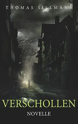 E-Book (epub) Verschollen von Thomas Sillmann