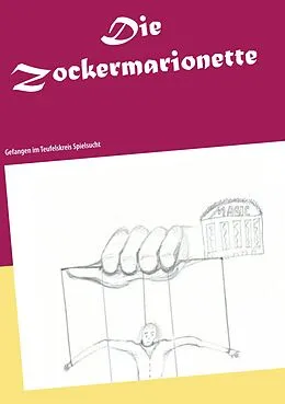 E-Book (epub) Die Zockermarionette von Claudia Hill