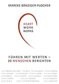 E-Book (epub) Heartwork works! von Mareke Bänziger-Plocher