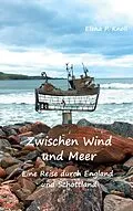 E-Book (epub) Zwischen Wind und Meer von Elena P. Knoll