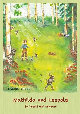 E-Book (epub) Mathilda und Leopold von Sabine Speer