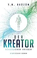 E-Book (epub) Der Kreator von Y. M. Aküzüm