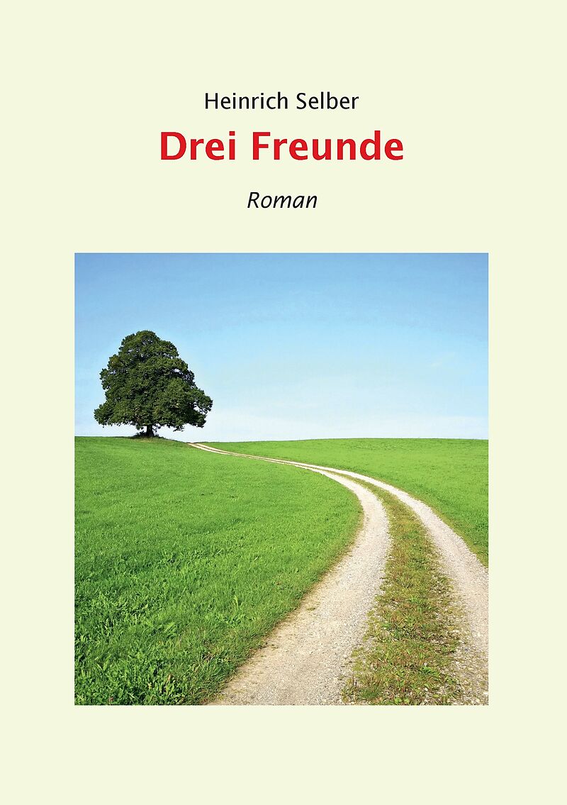 Drei Freunde