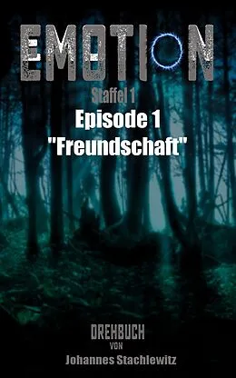 E-Book (epub) EMOTION von Johannes Stachlewitz