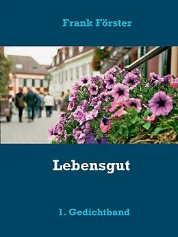 E-Book (epub) Lebensgut von Frank-R. Förster