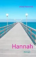 E-Book (epub) Hannah von Dieter Pasternak