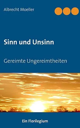 E-Book (epub) Sinn und Unsinn von Albrecht Moeller