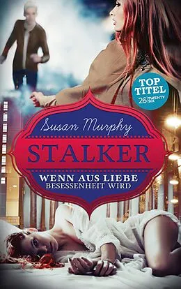 E-Book (epub) Stalker von Susan Murphy