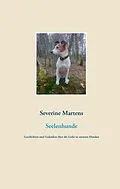 E-Book (epub) Seelenhunde von Severine Martens