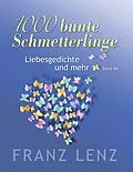 E-Book (epub) 1000 bunte Schmetterlinge - III von Franz Lenz