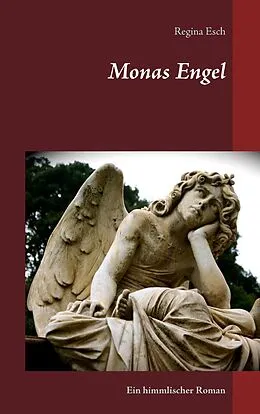 E-Book (epub) Monas Engel von Regina Esch