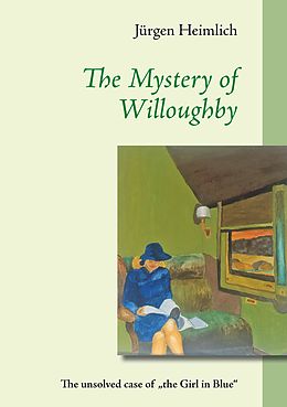 E-Book (epub) The Mystery of Willoughby von Jürgen Heimlich