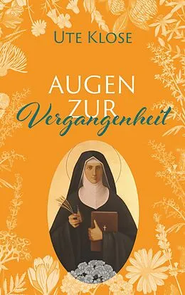 E-Book (epub) Augen zur Vergangenheit von Ute Klose
