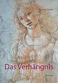 E-Book (epub) Das Verhängnis von Eckhard Polzer
