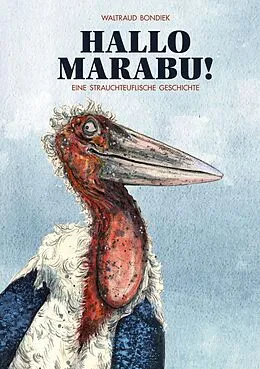 E-Book (epub) Hallo Marabu von Waltraud Bondiek