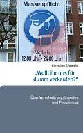 E-Book (epub) "Wollt ihr uns für dumm verkaufen?" von Christian Erlewein