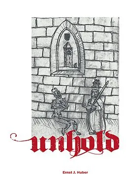 E-Book (epub) Unhold von Ernst J. Huber