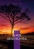 E-Book (epub) Kurze Geschichten von Ekkehard Krüger