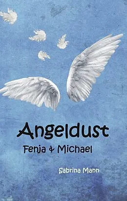 E-Book (epub) Angeldust von Sabrina Mann