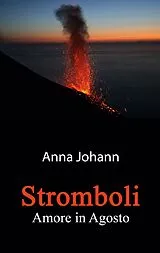 Kartonierter Einband Stromboli von Anna Johann