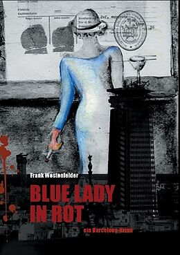 Kartonierter Einband Blue Lady in Rot von Frank Westenfelder