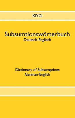 Kartonierter Einband Subsumtionswörterbuch Deutsch-Englisch von Nazim Kiygi