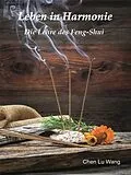 E-Book (epub) Leben in Harmonie von Chen Lu Wang