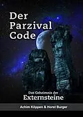 E-Book (epub) Der Parzival - Code von Achim Köppen, Horst Burger