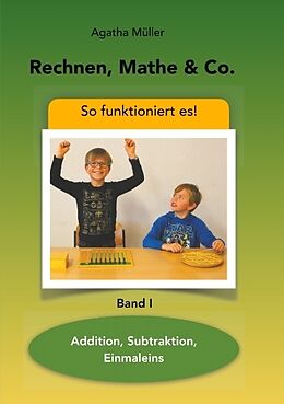 Kartonierter Einband Rechnen, Mathe &amp; Co. von Agatha Müller