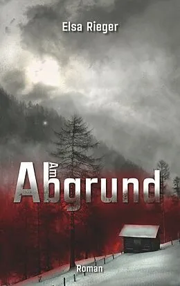 E-Book (epub) Am Abgrund von Elsa Rieger