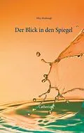 E-Book (epub) Der Blick in den Spiegel von Niku Masbough