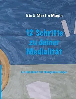 E-Book (epub) 12 Schritte zu deiner Medialität von Iris & Martin Magin