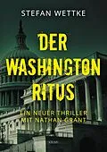 E-Book (epub) Der Washington-Ritus von Stefan Wettke