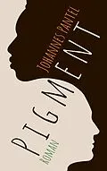 E-Book (epub) Pigment von Johannes Pantel