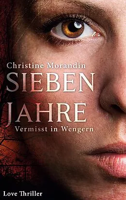 E-Book (epub) Sieben Jahre von Christine Morandin