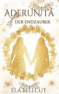 E-Book (epub) Aderunita IV von Ela Bellcut