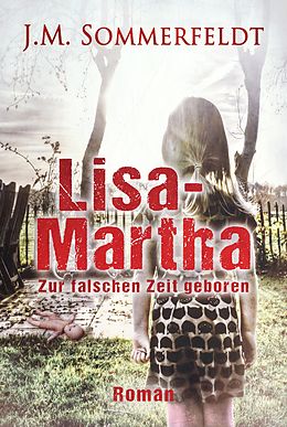 E-Book (epub) Lisa-Martha von Jaroslawa Sommerfeldt