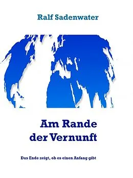 E-Book (epub) Am Rande der Vernunft von Ralf Sadenwater