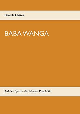 Kartonierter Einband Baba Wanga von Daniela Mattes