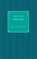 E-Book (epub) Baba Poem von Markus B. Bolli