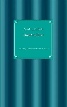 E-Book (epub) Baba Poem von Markus B. Bolli