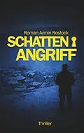 E-Book (epub) Schattenangriff von Roman Armin Rostock