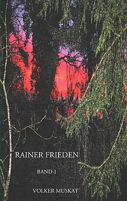 E-Book (epub) Rainer Frieden von Volker Muskat