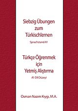 E-Book (epub) Siebzig Übungen zum Türkischlernen von Osman Nazim Kiygi