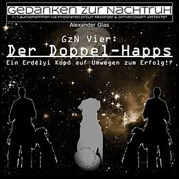 E-Book (epub) GzN Vier: Der Doppel-Happs von Alexander Glas