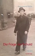 E-Book (epub) Die Frage der Schuld von Maria Joanna Schiller
